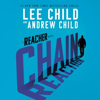 Chain Reaction: A Reacher Novel