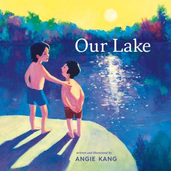 Our Lake: (A Caldecott Honor Book)