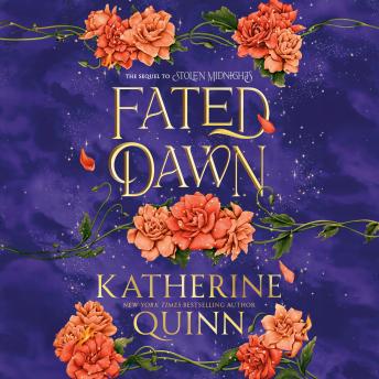 Fated Dawn: The Sequel to Stolen Midnights
