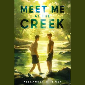 Meet Me at the Creek