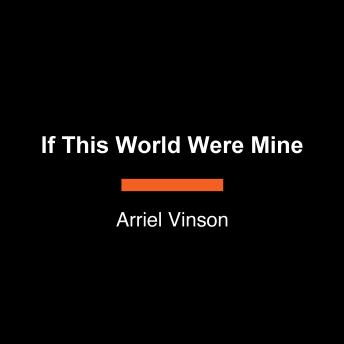 If This World Were Mine