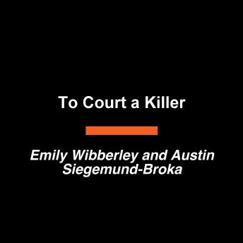 To Court a Killer
