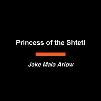 Princess of the Shtetl