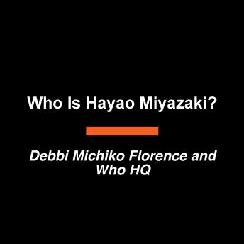 Who Is Hayao Miyazaki?