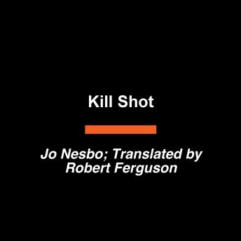 Kill Shot: A Detective Hole Novel