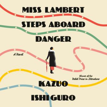 Miss Lambert Steps Aboard Danger: A Novel