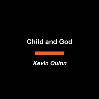 Child and God: A Novel