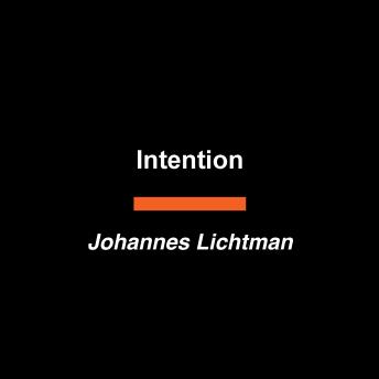 Intention: A Novel