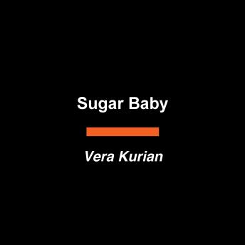 Sugar Baby: A Novel