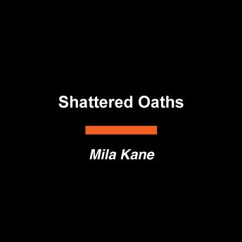 Shattered Oaths: A Novel