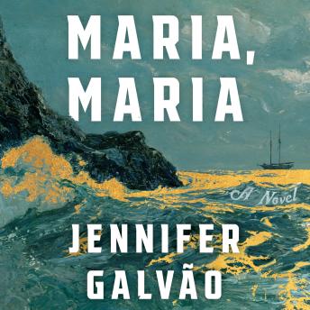Maria, Maria: A Novel