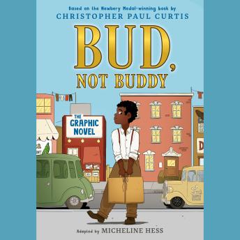 Bud, Not Buddy (Graphic Novel Adaptation)