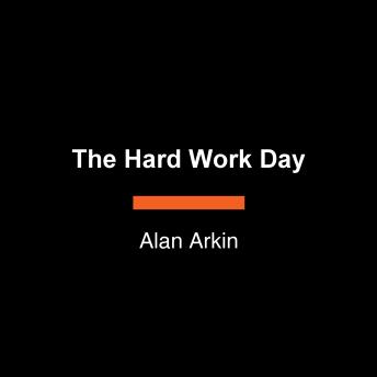 The Hard Work Day
