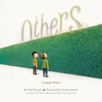 Others: A Story for All of Us