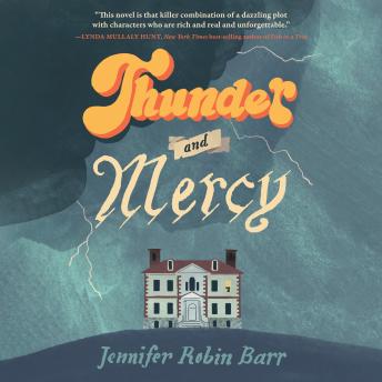 Thunder and Mercy: A Novel