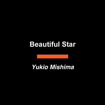 Beautiful Star: A Novel