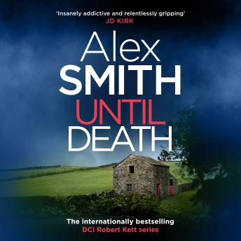 Until Death: DCI Robert Kett Thrillers 20