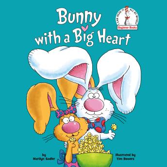 Bunny with a Big Heart: A P.J. Funnybunny Book