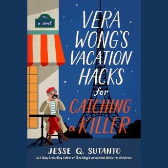Vera Wong's Vacation Hacks for Catching a Killer