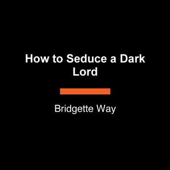 How to Seduce a Dark Lord