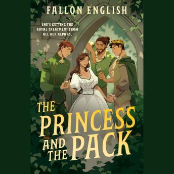 The Princess and the Pack