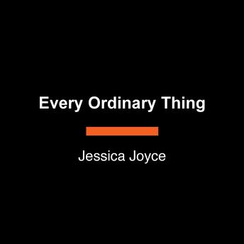 Every Ordinary Thing
