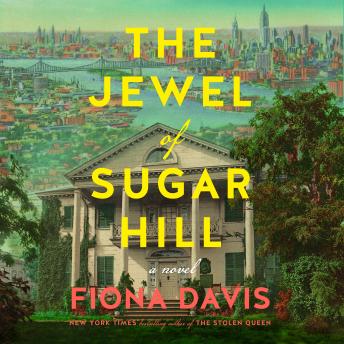 The Jewel of Sugar Hill: A Novel