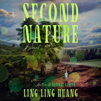 Second Nature: A Novel