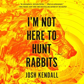 I'm Not Here to Hunt Rabbits