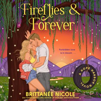 Fireflies & Forever (A Hope Harbor Novel)