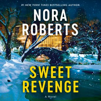 Sweet Revenge: A Novel