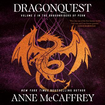 Dragonquest: Volume 2 in the Dragonriders of Pern