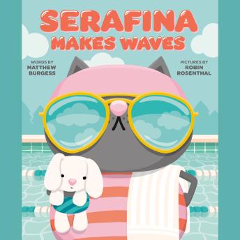 Serafina Makes Waves