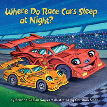 Where Do Race Cars Sleep at Night?