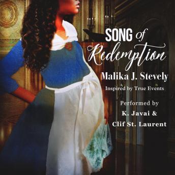 Song of Redemption: A Suspenseful Historical Saga of Romance, Family, and Devotion Inspired by True Events