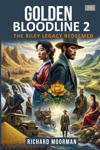Golden Bloodline 2: The Riley Legacy Redeemed