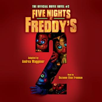 Five Nights at Freddy's Movie Novel #2