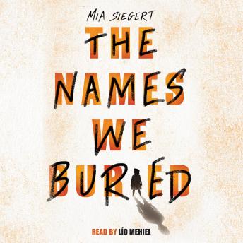 The Names We Buried