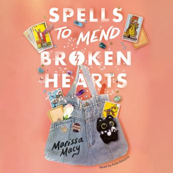 Spells to Mend Broken Hearts