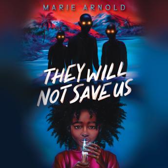 They Will Not Save Us