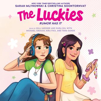 Rumor Has It: A NEXT Novel (The Luckies #1)