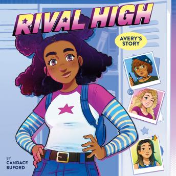 Avery's Story: A NEXT Novel (Rival High #1)
