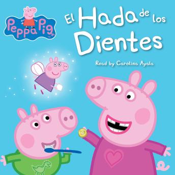 [Spanish] - El Hada de los Dientes (Peppa Pig: The Tooth Fairy)