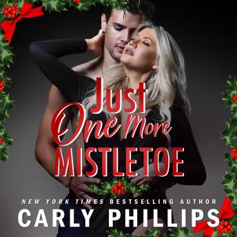 Just One More Mistletoe: A Sterling Family Novella 