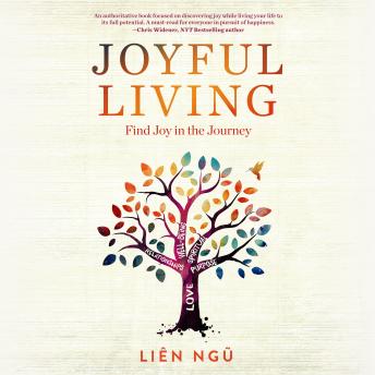 Joyful Living: Find Joy in the Journey