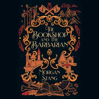 The Bookshop and the Barbarian: A Cozy Fantasy Novel