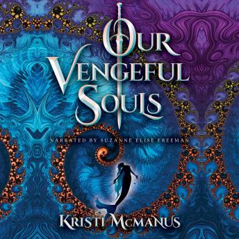 Our Vengeful Souls