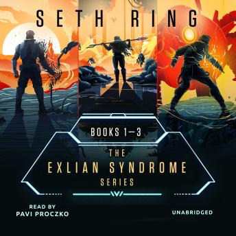 The Exlian Syndrome Box Set (Books 1–3): A Fantasy LitRPG Adventure