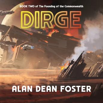 Dirge: Book Two of The Founding of the Commonwealth