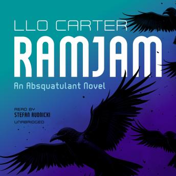 RamJam: An Absquatulant Novel